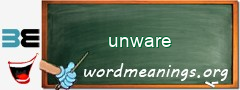 WordMeaning blackboard for unware